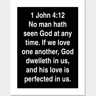 1 John 4:12  King James Version (KJV) Bible Verse Typography Posters and Art